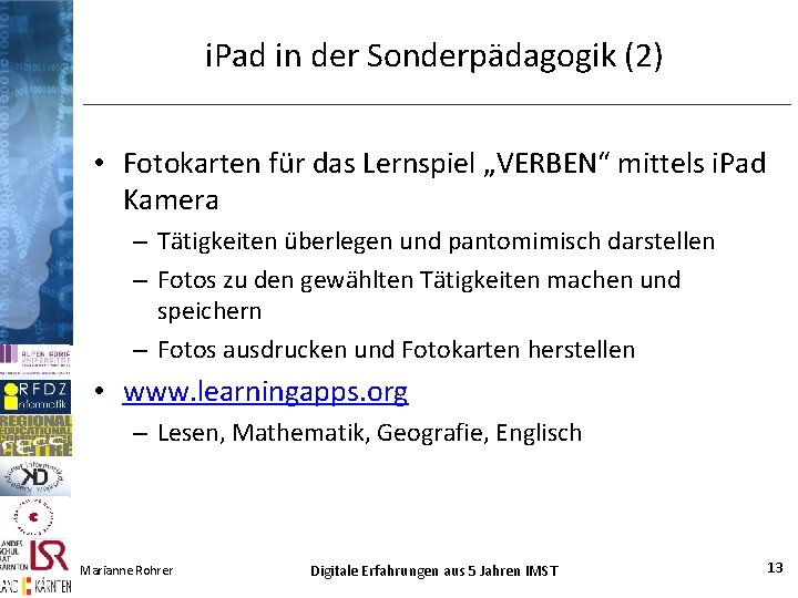 i. Pad in der Sonderpädagogik (2) • Fotokarten für das Lernspiel „VERBEN“ mittels i.