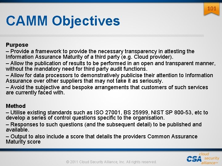 101 CAMM Objectives Purpose – Provide a framework to provide the necessary transparency in 101 CAMM Objectives Purpose – Provide a framework to provide the necessary transparency in