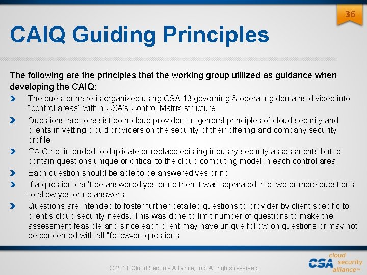 36 CAIQ Guiding Principles The following are the principles that the working group utilized 36 CAIQ Guiding Principles The following are the principles that the working group utilized