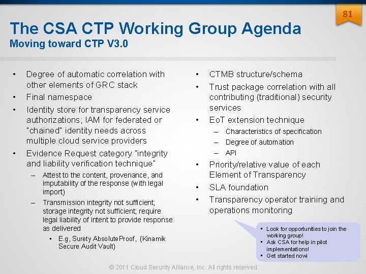 The CSA CTP Working Group Agenda 81 Moving toward CTP V 3. 0 • The CSA CTP Working Group Agenda 81 Moving toward CTP V 3. 0 •