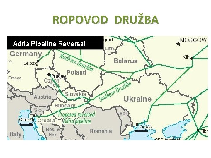 ROPOVOD DRUŽBA 