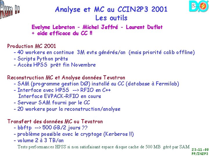 Analyse et MC au CCIN 2 P 3 2001 Les outils Evelyne Lebreton -