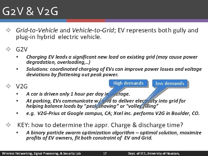 G 2 V & V 2 G v Grid-to-Vehicle and Vehicle-to-Grid; EV represents both