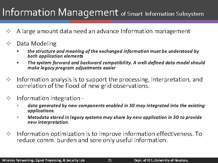 Information Management of Smart Information Subsystem v A large amount data need an advance