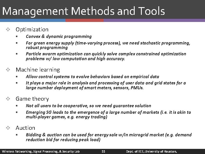 Management Methods and Tools v Optimization § § § Convex & dynamic programming For