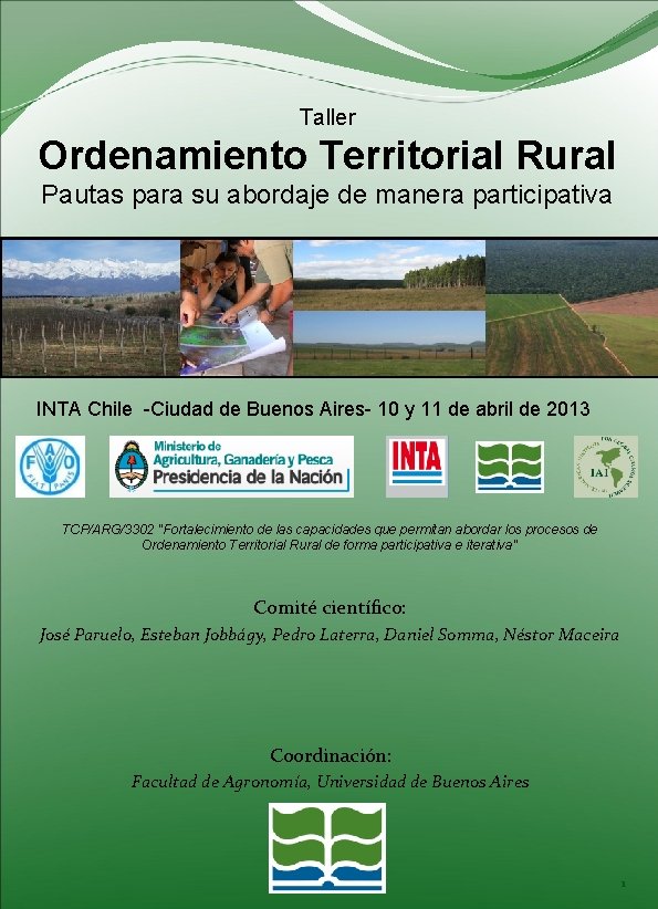 Taller Ordenamiento Territorial Rural Pautas para su abordaje de manera participativa INTA Chile -Ciudad