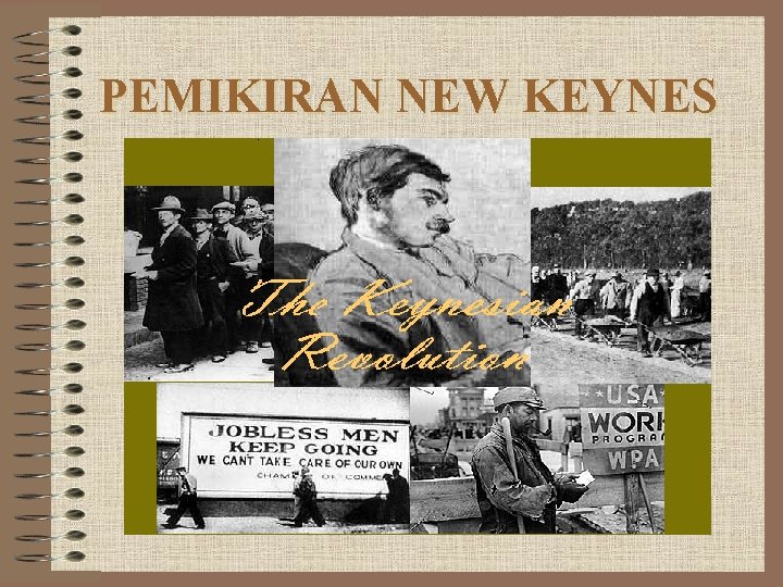 PEMIKIRAN NEW KEYNES 