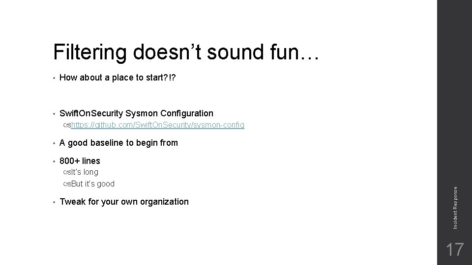 Filtering doesn’t sound fun… • How about a place to start? !? • Swift.