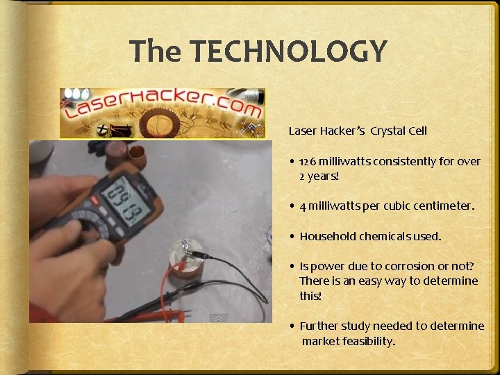 The TECHNOLOGY Laser Hacker’s Crystal Cell • 126 milliwatts consistently for over 2 years!