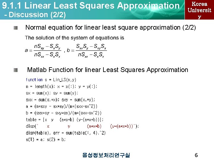 9. 1. 1 Linear Least Squares Approximation - Discussion (2/2) Korea Universit y Normal