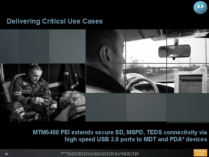 Delivering Critical Use Cases MTM 5400 PEI extends secure SD, MSPD, TEDS connectivity via