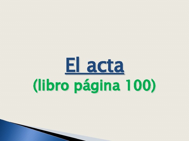 El acta (libro página 100) 