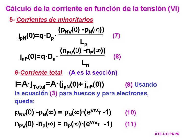 Cálculo de la corriente en función de la tensión (VI) 5 - Corrientes de