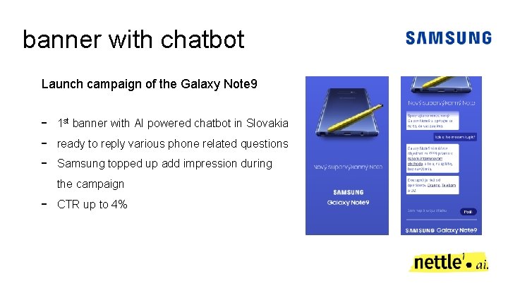 banner with chatbot Launch campaign of the Galaxy Note 9 - 1 st banner banner with chatbot Launch campaign of the Galaxy Note 9 - 1 st banner