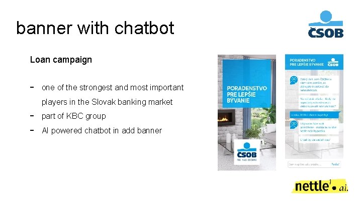 banner with chatbot Loan campaign - one of the strongest and most important players banner with chatbot Loan campaign - one of the strongest and most important players