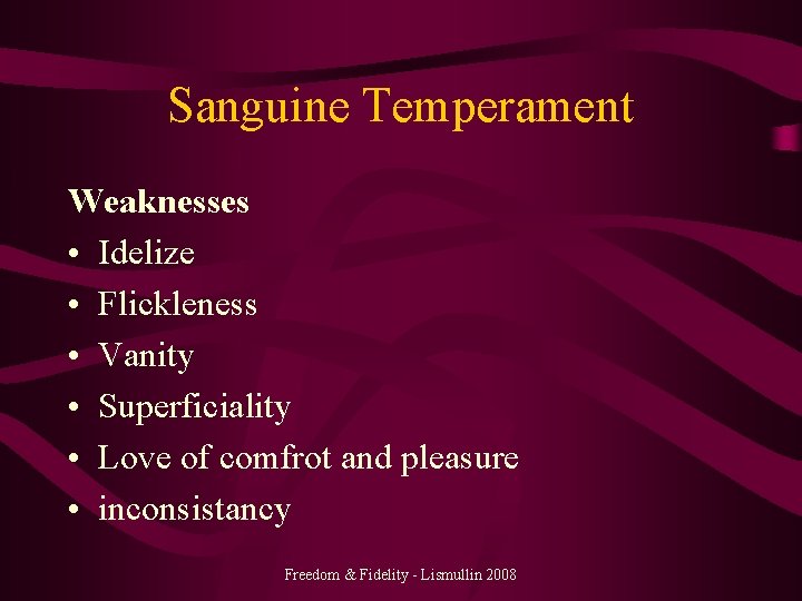 Temperament traits sanguine Four Temperaments