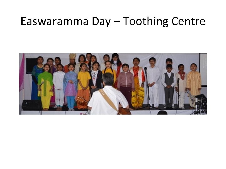 Easwaramma Day – Toothing Centre Easwaramma Day – Toothing Centre