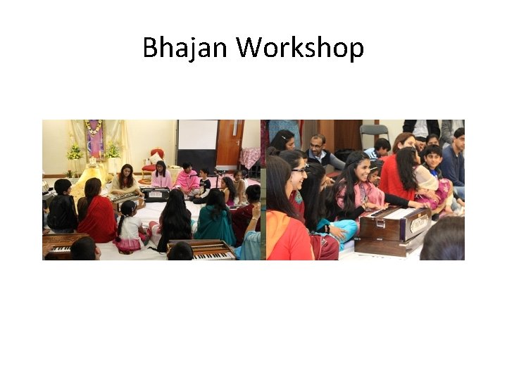 Bhajan Workshop 