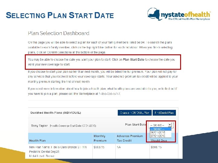 SELECTING PLAN START DATE SELECTING PLAN START DATE