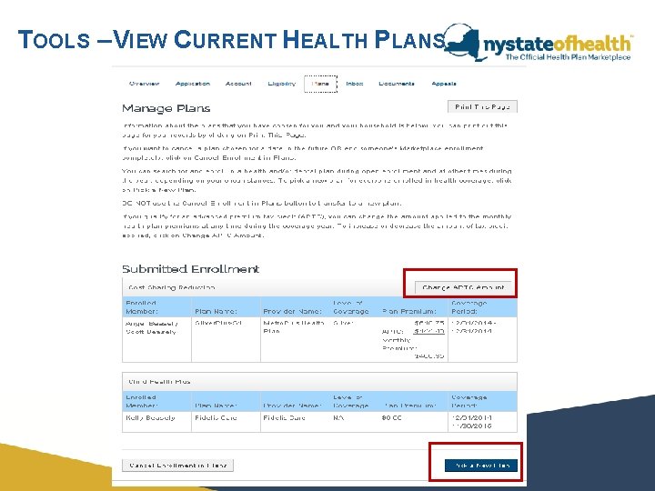 TOOLS – VIEW CURRENT HEALTH PLANS TOOLS – VIEW CURRENT HEALTH PLANS