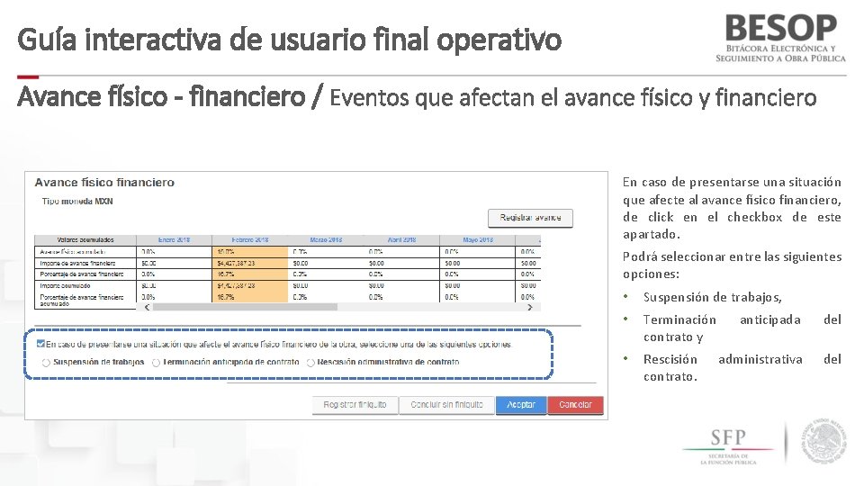 Guía interactiva de usuario final operativo Avance físico - financiero / Eventos que afectan