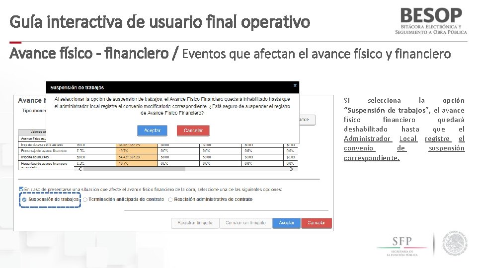 Guía interactiva de usuario final operativo Avance físico - financiero / Eventos que afectan