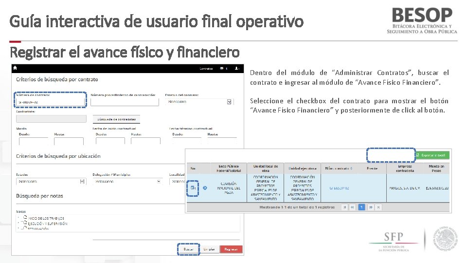 Guía interactiva de usuario final operativo Registrar el avance físico y financiero Dentro del