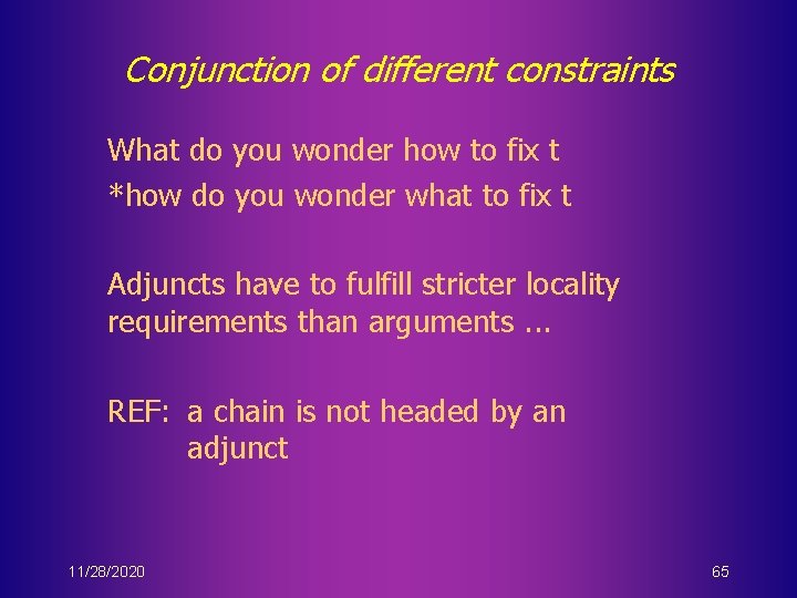 Conjunction of different constraints What do you wonder how to fix t *how do