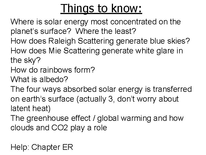 Things to know: Where is solar energy most concentrated on the planet’s surface? Where