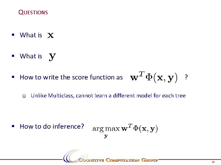QUESTIONS § What is § How to write the score function as q ? QUESTIONS § What is § How to write the score function as q ?
