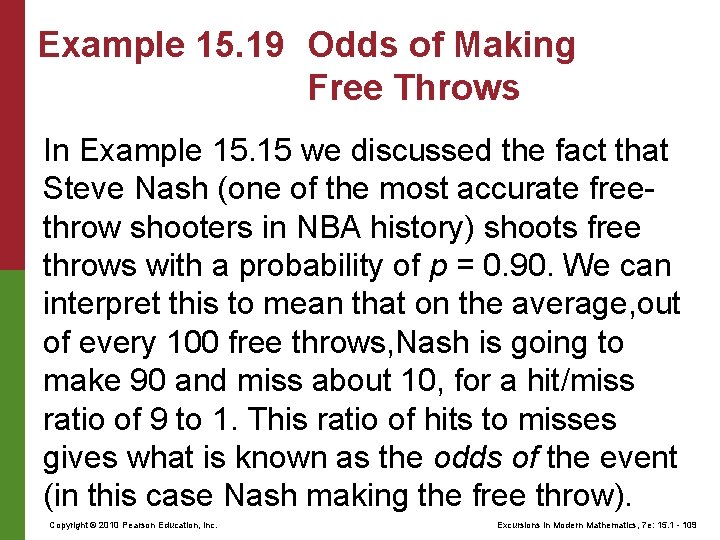 Example 15. 19 Odds of Making Free Throws In Example 15. 15 we discussed