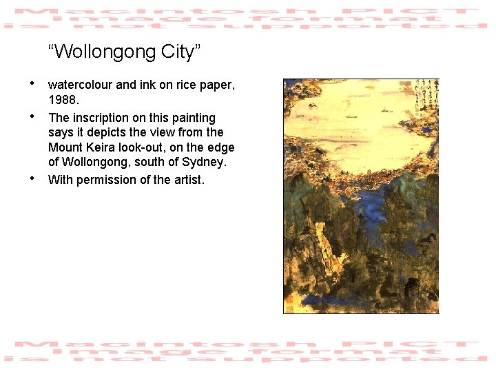 “Wollongong City” • watercolour and ink on rice paper, • • 1988. The inscription