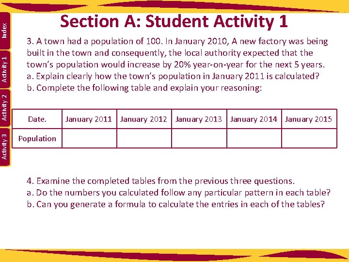 Index Activity 1 Activity 2 Activity 3 Section A: Student Activity 1 3. A