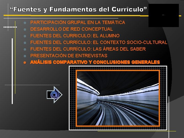 ° ° ° ° PARTICIPACIÓN GRUPAL EN LA TEMÁTICA DESARROLLO DE RED CONCEPTUAL FUENTES