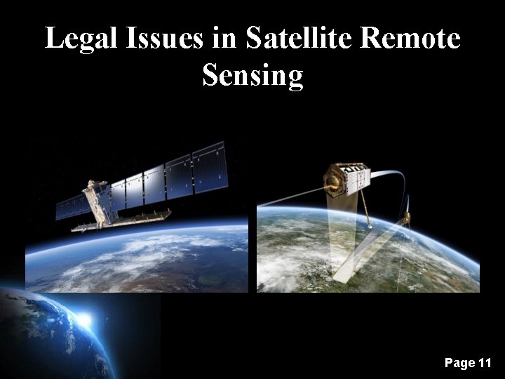Legal Issues in Satellite Remote Sensing Page 11 
