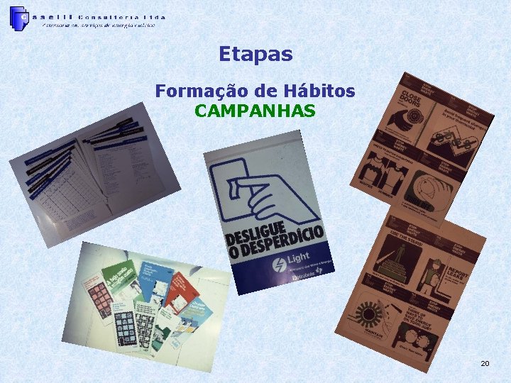 Etapas Formação de Hábitos CAMPANHAS 20 