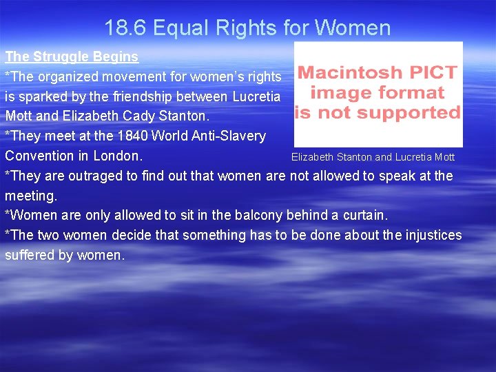 18. 6 Equal Rights for Women The Struggle Begins *The organized movement for women’s 18. 6 Equal Rights for Women The Struggle Begins *The organized movement for women’s