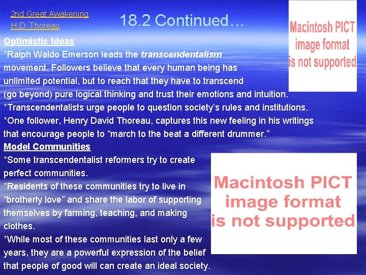 2 nd Great Awakening H. D. Thoreau 18. 2 Continued… Optimistic Ideas *Ralph Waldo 2 nd Great Awakening H. D. Thoreau 18. 2 Continued… Optimistic Ideas *Ralph Waldo