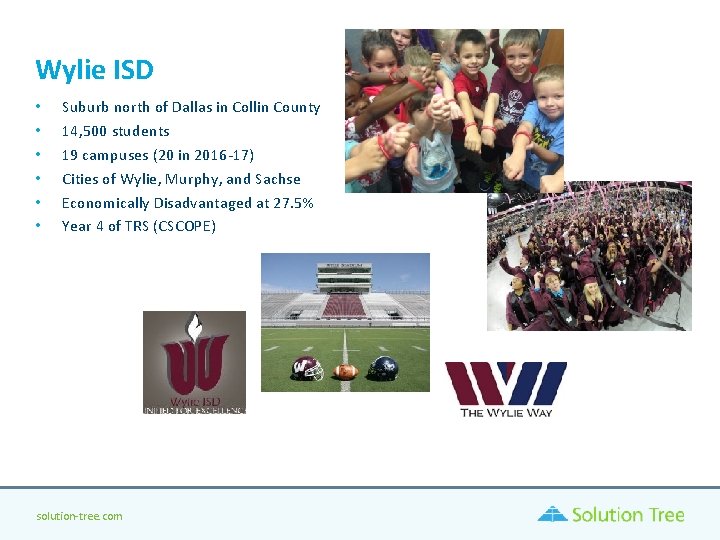 Wylie ISD • • • Suburb north of Dallas in Collin County 14, 500 Wylie ISD • • • Suburb north of Dallas in Collin County 14, 500
