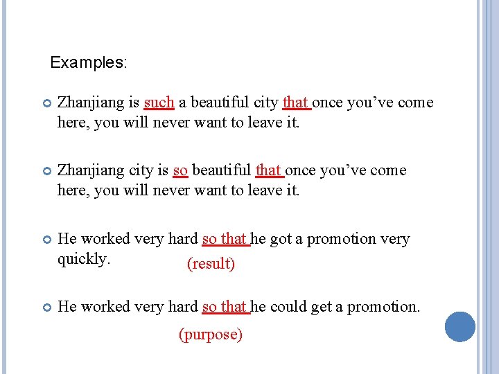 Examples: Zhanjiang is such a beautiful city that once you’ve come here, you will Examples: Zhanjiang is such a beautiful city that once you’ve come here, you will