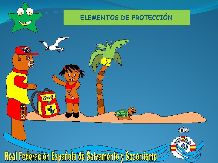 ELEMENTOS DE PROTECCIÓN 