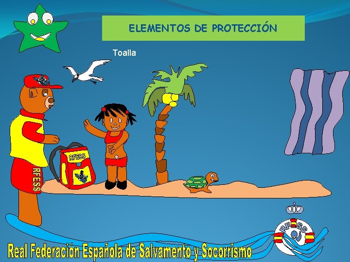 ELEMENTOS DE PROTECCIÓN Toalla 