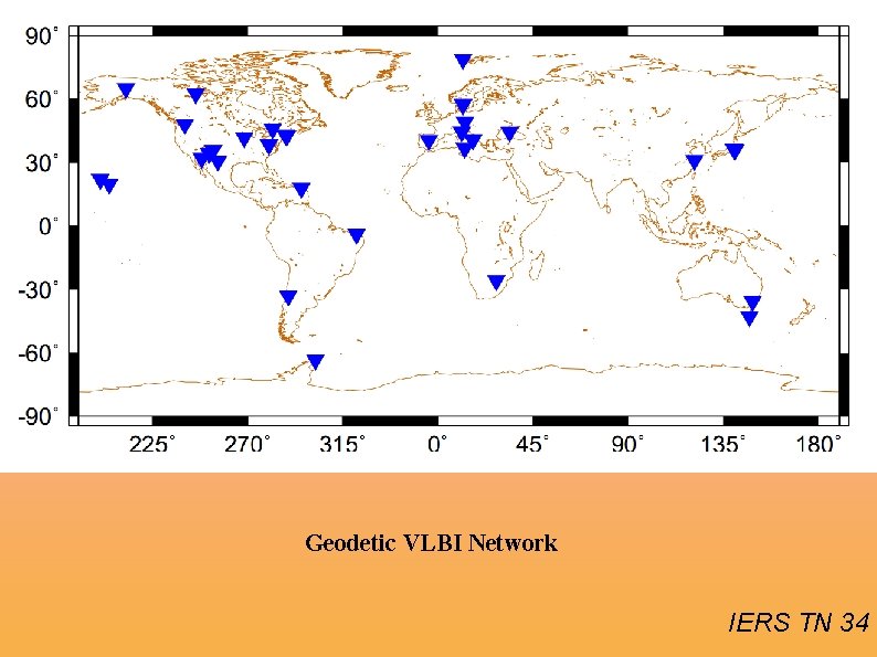 Geodetic VLBI Network IERS TN 34 