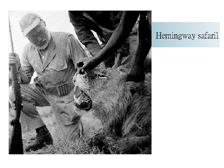 Hemingway safaril 
