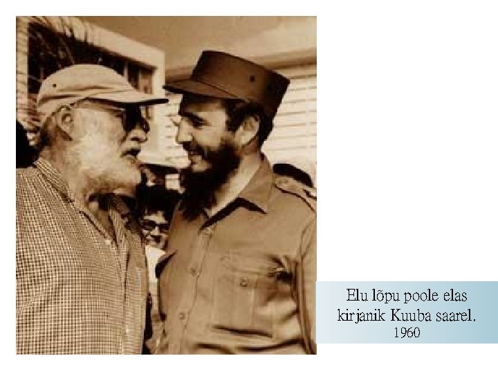 Elu lõpu poole elas kirjanik Kuuba saarel. 1960 