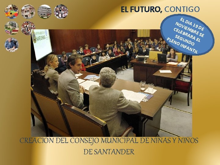 EL FUTURO, CONTIGO EL D NO IA 1 9 V CEL IEMB DE EBR EL FUTURO, CONTIGO EL D NO IA 1 9 V CEL IEMB DE EBR