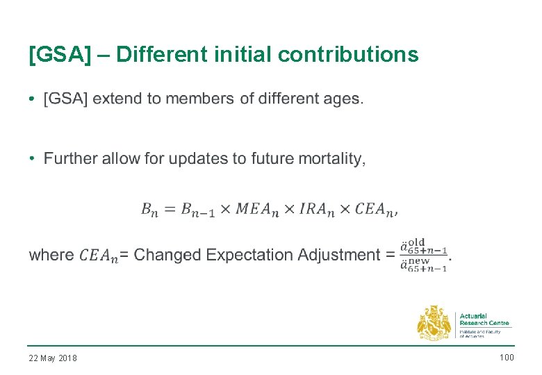 [GSA] – Different initial contributions • 22 May 2018 100 