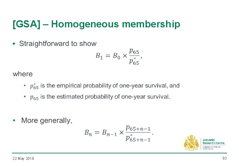 [GSA] – Homogeneous membership • 22 May 2018 93 