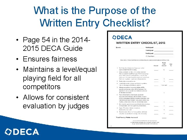 What is the Purpose of the Written Entry Checklist? • Page 54 in the