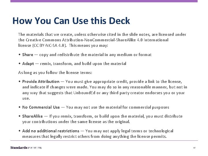 How You Can Use this Deck The materials that we create, unless otherwise cited